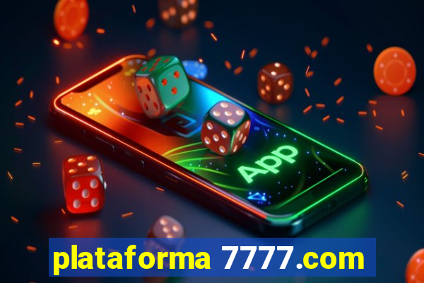 plataforma 7777.com